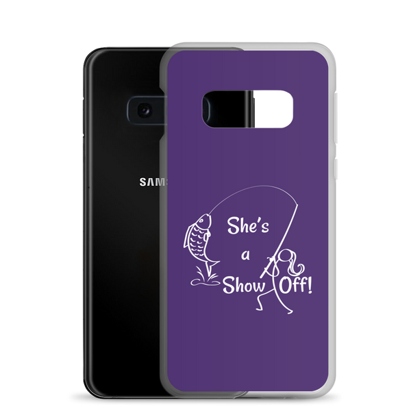 She's a Show Off, Samsung Purple Case, Galaxy S7, S10, S10e, S10+