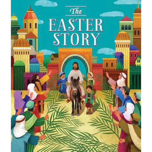 The Easter Story, by Rachel Elliot (Hardcover)