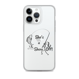 She's a Show Off, iPhone Case_13 and 14 Series