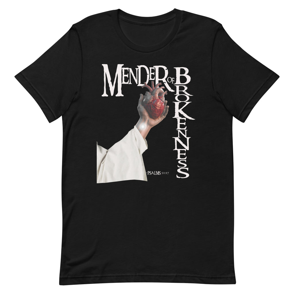 Mender of Brokenness Unisex Adult T-Shirt - White Text