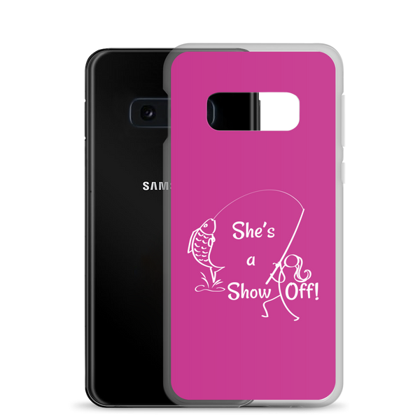 She's a Show Off, Samsung Pink Case, Galaxy S7, S10, S10e, S10+