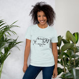 Be Careful what you Fish for, Short-Sleeve Unisex T-Shirt-Black Text-two